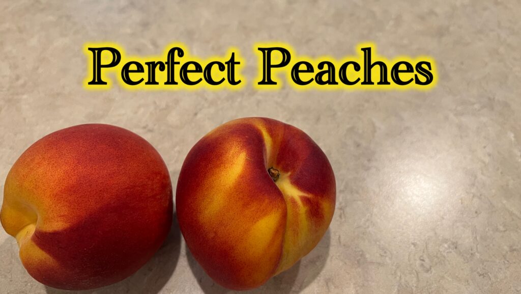 Perfect Peaches