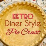 Retro Diner Style Pie Crust